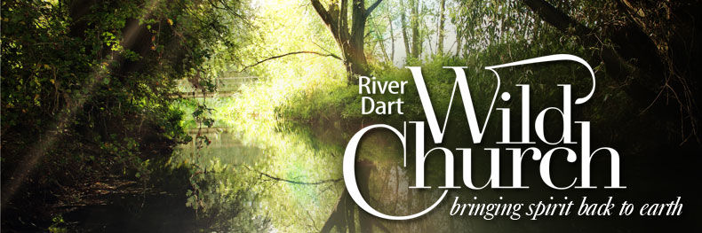 River Dart Wild Church